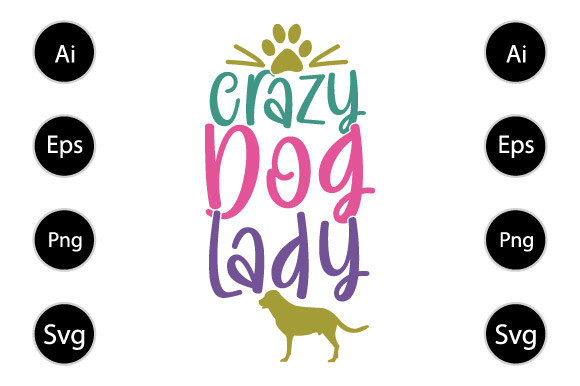 Crazy Dog Lady
