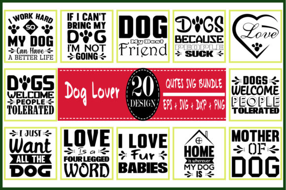 Dog Lover Quotes Designs Bundle