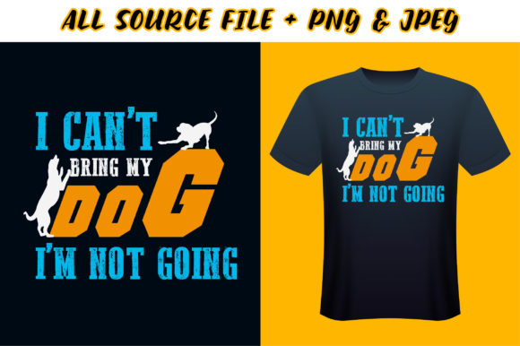 I Can’t Bring My Dog I’m Not Going