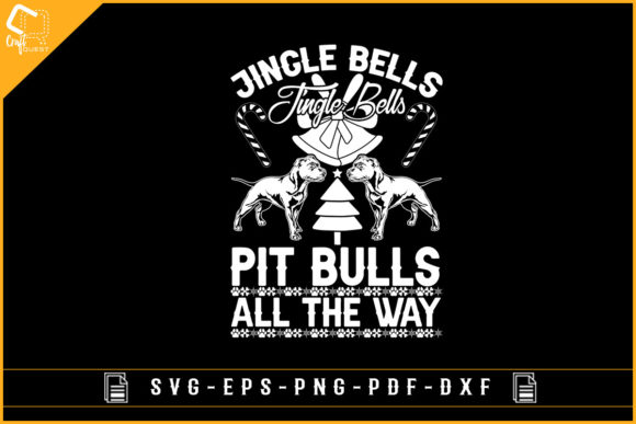 Jingle Bells Pitbulls All the Way
