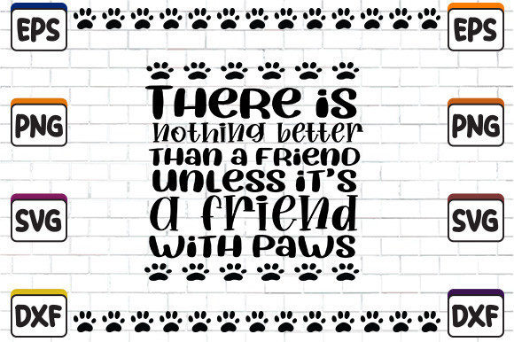 Nothing Better Than a Friend Unless
