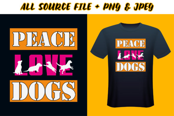 Peace Love Dogs T-Shirt Design