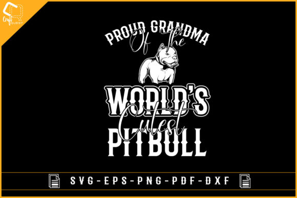 Proud Grandma World s Cutest Pitbull