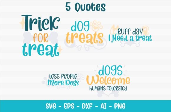 Treat Dog Quotes